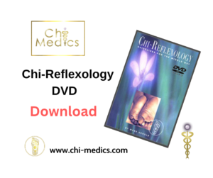 Chi Medics™ via the Feet: Chi-Reflexology Video Download